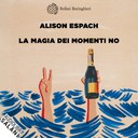 La magia dei momenti no