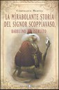 La mirabolante storia del signor Scoppiavaso, babbuino istruito