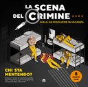 La scena del crimine. Gialli da risolvere in vacanza. Vol.4