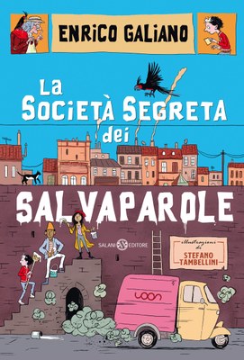 LA SOCIETA' SEGRETA DEI SALVAPAROLE