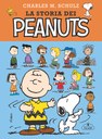 La storia dei Peanuts. Nuova edizione