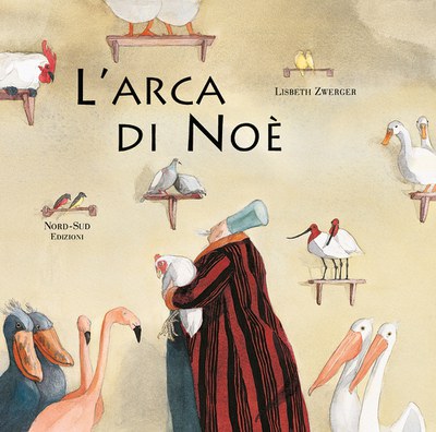 L'arca di Noè. Ediz. illustrata