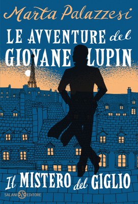 Le avventure del giovane Lupin. Il mistero del giglio