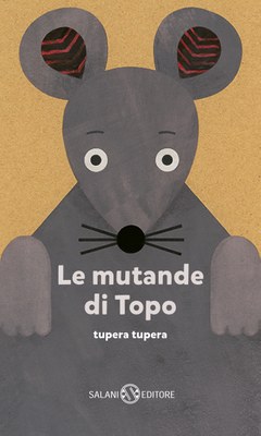 Le mutande di Topo — Salani