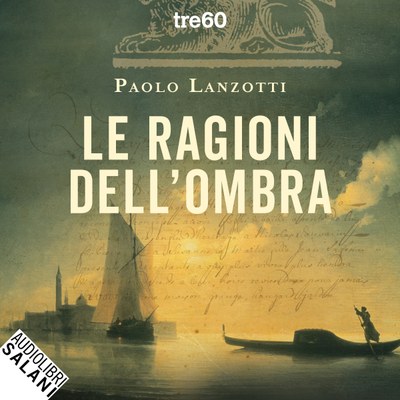 Le ragioni dell'ombra