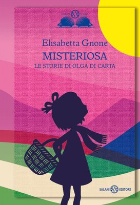Le storie di Olga di carta - Misteriosa