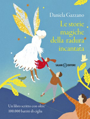 Le storie magiche della radura incantata