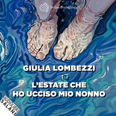 L'estate che ho ucciso mio nonno