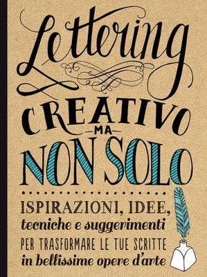 Lettering creativo ma non solo