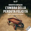 L'ombra della perduta felicità