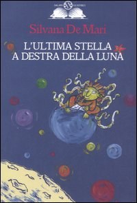 L'ultima stella a destra della luna