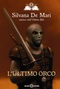 L'ULTIMO ORCO