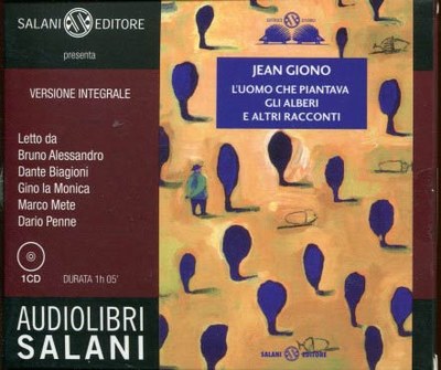 L'uomo che piantava gli alberi - Libreria Il Gabbiano - eventi