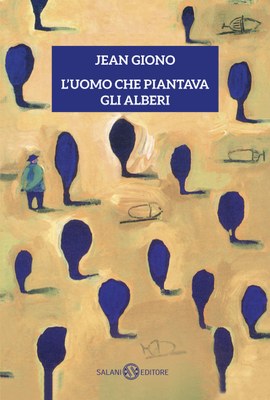 L'uomo che piantava gli alberi