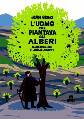 L'uomo che piantava gli alberi - Libreria Il Gabbiano - eventi