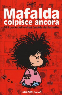 Mafalda Colpisce ancora (nuova copertina o tascabile)