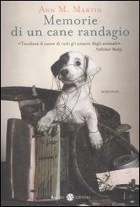 Memorie di un cane randagio