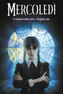 Mercoledì. Il romanzo della serie Netflix. Il libro ufficiale