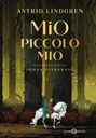 Mio piccolo mio (edizione illustrata)