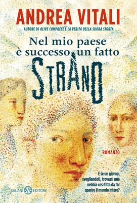 Nel mio paese è successo un fatto strano