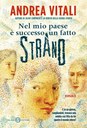 Nel mio paese è successo un fatto strano