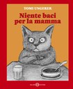 Niente baci per la mamma