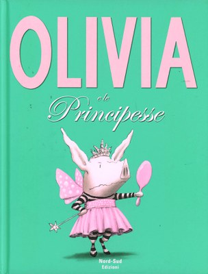 Olivia e le principesse. Ediz. illustrata