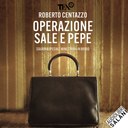 Operazione sale e pepe
