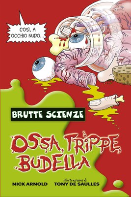 Ossa, trippe, budella