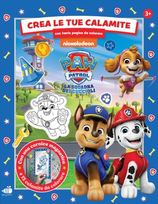Paw Patrol. Crea le tue calamite