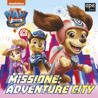 Paw Patrol - Missione: Adventure City