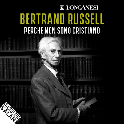 Perché non sono cristiano