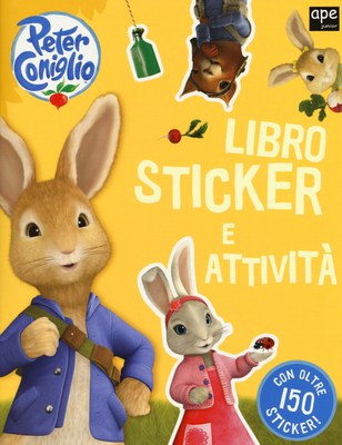 Peter Coniglio. Libro sticker e attività