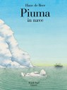 Piuma in nave. Ediz. illustrata