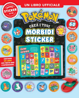 Pokémon. Crea i tuoi morbidi sticker
