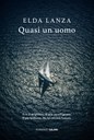 Quasi un uomo