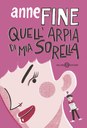 Quell'arpia di mia sorella