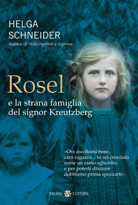 Rosel e la strana famiglia del signor Kreutzberg