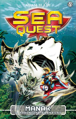 Sea Quest 3 - Manak il Predatore Silenzioso