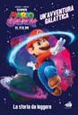Super Mario Galaxy: il film. Un'avventura spaziale