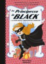 La principessa in black. Ediz. illustrata