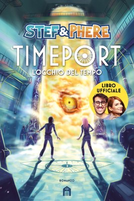 Timeport. L'occhio del tempo. Edizione tascabile