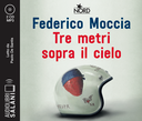 Tre metri sopra il cielo Audiolibro CD