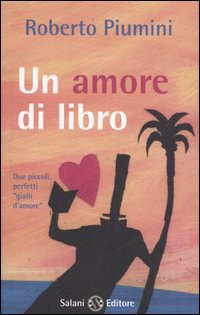 Un amore di libro-I segnalibri di Augusto