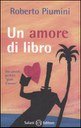 Un amore di libro-I segnalibri di Augusto