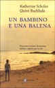 Un bambino e una balena