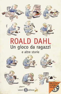 Un gioco da ragazzi e altre storie