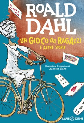 UN GIOCO DA RAGAZZI  E ALTRE STORIE