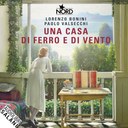 Una casa di ferro e di vento