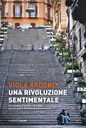 UNA RIVOLUZIONE SENTIMENTALE